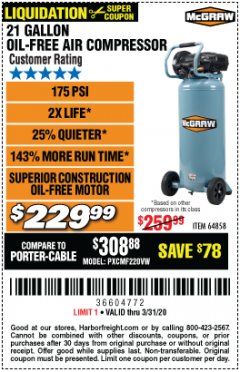 Harbor Freight Coupon MCGRAW 175 PSI, 21 GALLON VERTICAL OIL-FREE AIR COMPRESSOR Lot No. 64858 Expired: 3/31/20 - $229.99
