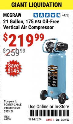 Harbor Freight Coupon MCGRAW 175 PSI, 21 GALLON VERTICAL OIL-FREE AIR COMPRESSOR Lot No. 64858 Expired: 9/30/20 - $219.99