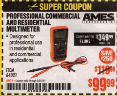 Harbor Freight Coupon AMES PROFESSIONAL COMMERCIAL AND RESIDENTIAL MULTIMETER Lot No. 64021 Expired: 3/31/19 - $99.99