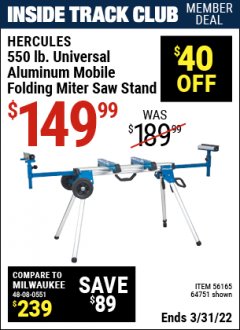 Harbor Freight ITC Coupon HERCULES HEAVY DUTY MOBILE MITER SAW STAND Lot No. 64751/56165 Expired: 3/31/22 - $149.99