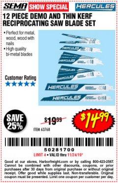Harbor Freight Coupon HERCULES 6" AND 9" DEMO AND THIN KERF RECIPROCATING SAW BLADE SET PACK OF 12 Lot No. 63768 Expired: 11/24/19 - $14.99