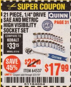 Harbor Freight Coupon QUINN 21 PIECE, 1/4" DRIVE SAE AND METRIC HIGH VISIBILITY SOCKET SET Lot No. 64537 Expired: 3/31/19 - $17.99