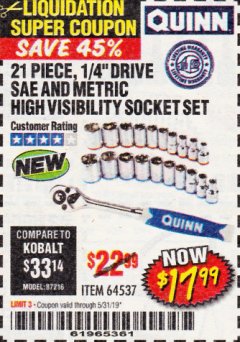 Harbor Freight Coupon QUINN 21 PIECE, 1/4" DRIVE SAE AND METRIC HIGH VISIBILITY SOCKET SET Lot No. 64537 Expired: 5/31/19 - $17.99