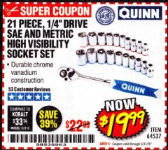 Harbor Freight Coupon QUINN 21 PIECE, 1/4" DRIVE SAE AND METRIC HIGH VISIBILITY SOCKET SET Lot No. 64537 Expired: 3/31/20 - $19.99