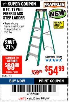 Harbor Freight Coupon 6 FT. TYPE II FIBERGLASS STEP LADDER Lot No. 64594 Expired: 8/11/19 - $54.99