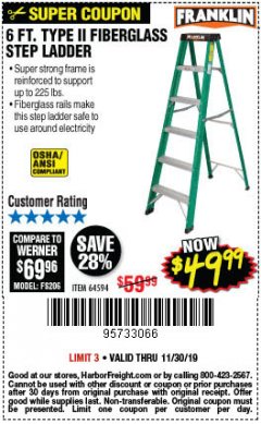 Harbor Freight Coupon 6 FT. TYPE II FIBERGLASS STEP LADDER Lot No. 64594 Expired: 11/30/19 - $49.99