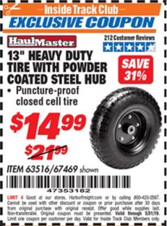 Harbor Freight ITC Coupon 13" HEAVY DUTY TIRE WITH POWDER COATED STEEL HUB Lot No. 63516/67469 Expired: 5/31/19 - $14.99
