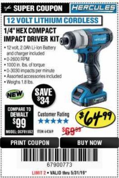 Harbor Freight Coupon HERCULES 1/4" COMPACT HEX IMPACT DRIVER Lot No. 64369 Expired: 5/31/19 - $64.99