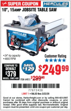 Harbor Freight Coupon HERCULES 10" 15 AMP JOBSITE TABLE SAW Lot No. 64855 Expired: 3/22/20 - $249.99