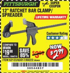 Harbor Freight Coupon 12" RATCHET BAR CLAMP/SPREADER Lot No. 46807/68975/69221/69222/62123/63017 Expired: 6/16/19 - $2.99