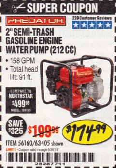 Harbor Freight Coupon 2" SEMI-TRASH GASOLINE ENGINE WATER PUMP 212CC Lot No. 56160 Expired: 6/30/19 - $174.99