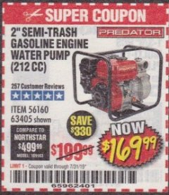Harbor Freight Coupon 2" SEMI-TRASH GASOLINE ENGINE WATER PUMP 212CC Lot No. 56160 Expired: 7/31/19 - $169.99