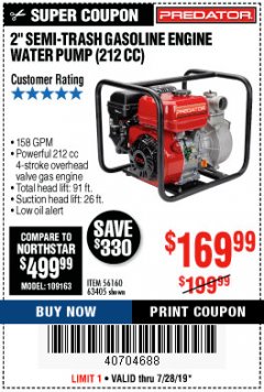 Harbor Freight Coupon 2" SEMI-TRASH GASOLINE ENGINE WATER PUMP 212CC Lot No. 56160 Expired: 7/28/19 - $169.99