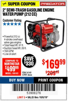 Harbor Freight Coupon 2" SEMI-TRASH GASOLINE ENGINE WATER PUMP 212CC Lot No. 56160 Expired: 10/6/19 - $169.99