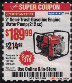 Harbor Freight Coupon 2" SEMI-TRASH GASOLINE ENGINE WATER PUMP 212CC Lot No. 56160 Expired: 7/5/20 - $189.99