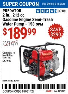 Harbor Freight Coupon 2" SEMI-TRASH GASOLINE ENGINE WATER PUMP 212CC Lot No. 56160 Expired: 12/3/20 - $189.99