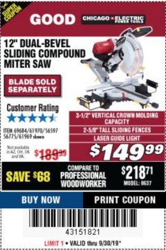 Harbor Freight Coupon CHICAGO ELECTRIC 12" DUAL-BEVEL SLIDING COMPOUND MITER SAW Lot No. 61970/56597/61969 Expired: 9/30/19 - $149.99