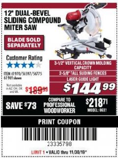 Harbor Freight Coupon CHICAGO ELECTRIC 12" DUAL-BEVEL SLIDING COMPOUND MITER SAW Lot No. 61970/56597/61969 Expired: 11/30/19 - $144.99