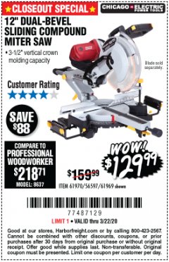 Harbor Freight Coupon CHICAGO ELECTRIC 12" DUAL-BEVEL SLIDING COMPOUND MITER SAW Lot No. 61970/56597/61969 Expired: 3/22/20 - $129.99