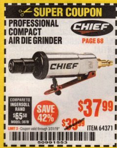 Harbor Freight Coupon AIR DIE GRINDER Lot No. 64371 Expired: 3/31/19 - $37.99