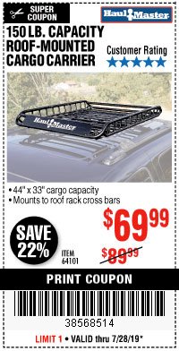 Harbor Freight Coupon 150 LB. ROOF CARGO CARRIER Lot No. 64101 Expired: 7/28/19 - $69.99