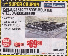 Harbor Freight Coupon 150 LB. ROOF CARGO CARRIER Lot No. 64101 Expired: 8/31/19 - $69.99