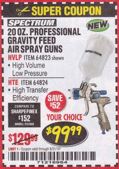 Harbor Freight Coupon SPECTRUM PROFESSIONAL HTE COMPLIANT 20 OZ. GRAVITY FEED SPRAY GUN Lot No. 64824 Expired: 8/31/19 - $99.99