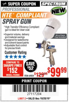 Harbor Freight Coupon SPECTRUM PROFESSIONAL HTE COMPLIANT 20 OZ. GRAVITY FEED SPRAY GUN Lot No. 64824 Expired: 10/20/19 - $99.99