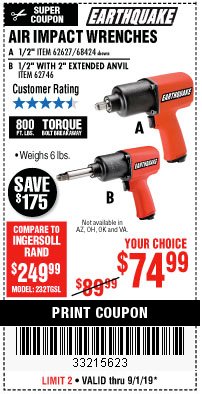 Harbor Freight Coupon AIR IMPACT WRENCHES - 1/2" PRO WRENCH OR 1/2" PRO WRENCH WITH 2" EXTENDED ANVIL Lot No. 62627/68424/62746 Expired: 9/1/19 - $74.99