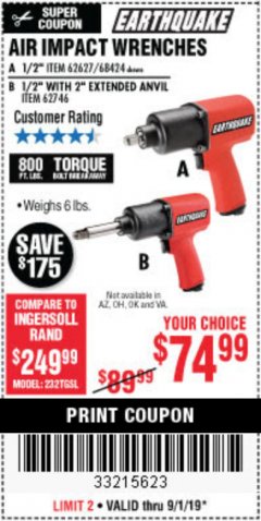 Harbor Freight Coupon AIR IMPACT WRENCHES - 1/2" PRO WRENCH OR 1/2" PRO WRENCH WITH 2" EXTENDED ANVIL Lot No. 62627/68424/62746 Expired: 9/1/19 - $74.99