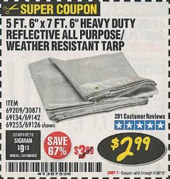 Harbor Freight Coupon 5 FT. 6" X 7 FT. 6" HEAVY DUTY REFLECTIVE ALL PURPOSE / WEATHER RESISTANT TARP Lot No. 69209/30874/69134/69142/69255/69126 Expired: 4/30/19 - $2.99