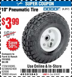 Harbor Freight Coupon 10" PNEUMATIC TIRE WITH WHITE HUB Lot No. 62698 69385 62388 62409 30900 Expired: 8/16/20 - $3.99