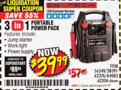 Harbor Freight Coupon 3 IN 1 PORTABLE POWER PACK  Lot No. 56349/38391/62376/64083/62306 Expired: 5/31/19 - $39.99