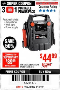 Harbor Freight Coupon 3 IN 1 PORTABLE POWER PACK  Lot No. 56349/38391/62376/64083/62306 Expired: 4/14/19 - $44.99