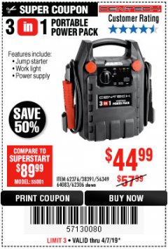 Harbor Freight Coupon 3 IN 1 PORTABLE POWER PACK  Lot No. 56349/38391/62376/64083/62306 Expired: 4/7/19 - $44.99