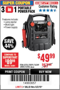 Harbor Freight Coupon 3 IN 1 PORTABLE POWER PACK  Lot No. 56349/38391/62376/64083/62306 Expired: 6/30/19 - $49.99