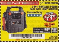 Harbor Freight Coupon 3 IN 1 PORTABLE POWER PACK  Lot No. 56349/38391/62376/64083/62306 Expired: 10/30/19 - $49.99