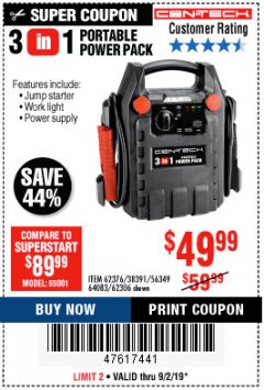 Harbor Freight Coupon 3 IN 1 PORTABLE POWER PACK  Lot No. 56349/38391/62376/64083/62306 Expired: 9/2/19 - $49.99