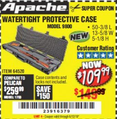 Harbor Freight Coupon APACHE 9800 WEATHERPROOF 13-1/2" X 50-1/2" CASE - LONG Lot No. 64520 Expired: 6/12/19 - $109.99