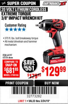 Harbor Freight Coupon 20 VOLT LITHIUM CORDLESS EXTREME TORQUE 3/8 IMPACT WRENCH KIT Lot No. 64197 Expired: 3/24/19 - $129.99