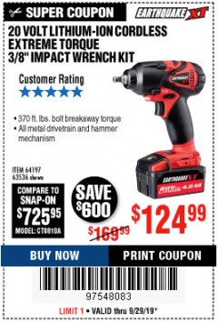 Harbor Freight Coupon 20 VOLT LITHIUM CORDLESS EXTREME TORQUE 3/8 IMPACT WRENCH KIT Lot No. 64197 Expired: 9/29/19 - $124.99