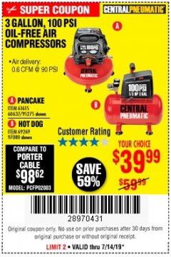 Harbor Freight Coupon 3 GALLON, 100 PSI HOT DOG OIL-FREE AIR COMPRESSOR Lot No. 69269/97080 Expired: 7/14/19 - $39.99