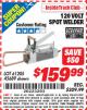 Harbor Freight ITC Coupon 120 VOLT SPOT WELDER Lot No. 61205/45689 Expired: 4/30/15 - $159.99