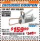 Harbor Freight ITC Coupon 120 VOLT SPOT WELDER Lot No. 61205/45689 Expired: 7/31/17 - $159.99