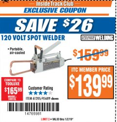 Harbor Freight ITC Coupon 120 VOLT SPOT WELDER Lot No. 61205/45689 Expired: 1/2/19 - $139.99