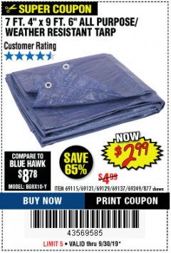 Harbor Freight Coupon 7' 4" X 9' 6" ALL PURPOSE/WEATHER RESISTANT TARP Lot No. 69115/69121/69129/69137/69249/877 Expired: 9/30/19 - $2.99