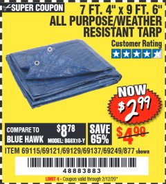 Harbor Freight Coupon 7' 4" X 9' 6" ALL PURPOSE/WEATHER RESISTANT TARP Lot No. 69115/69121/69129/69137/69249/877 Expired: 2/12/20 - $2.99