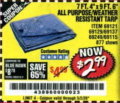 Harbor Freight Coupon 7' 4" X 9' 6" ALL PURPOSE/WEATHER RESISTANT TARP Lot No. 69115/69121/69129/69137/69249/877 Expired: 6/30/20 - $2.99