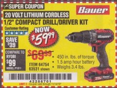 Harbor Freight Coupon 20V HYPERMAX LITHIUM 1/2 IN. DRILL/DRIVER KIT Lot No. 63531 Expired: 11/14/19 - $59.99