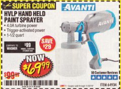 Harbor Freight Coupon AVANTI HVLP HAND HELD PAINT SPRAYER Lot No. 64934 Expired: 11/30/19 - $69.99